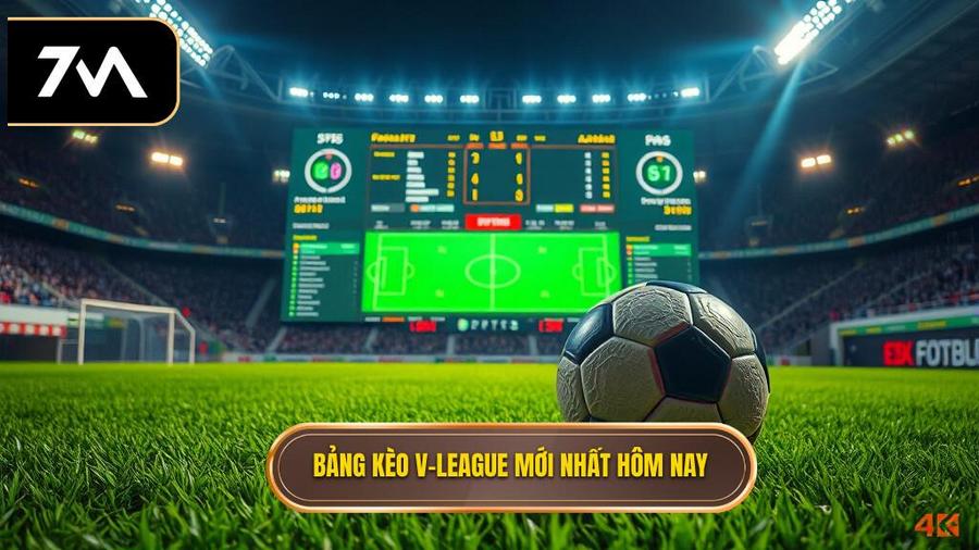 Các loại kèo phổ biến trong Bảng kèo V-League mới nhất